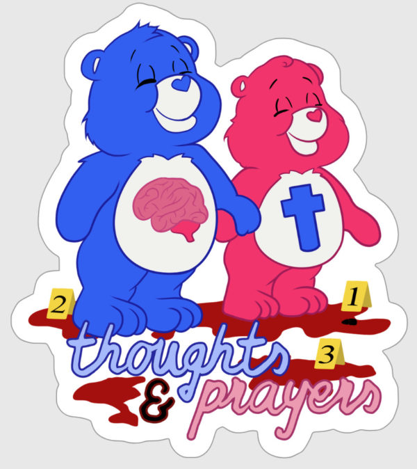 Thoughts and Prayers Bears Vinyl Sticker